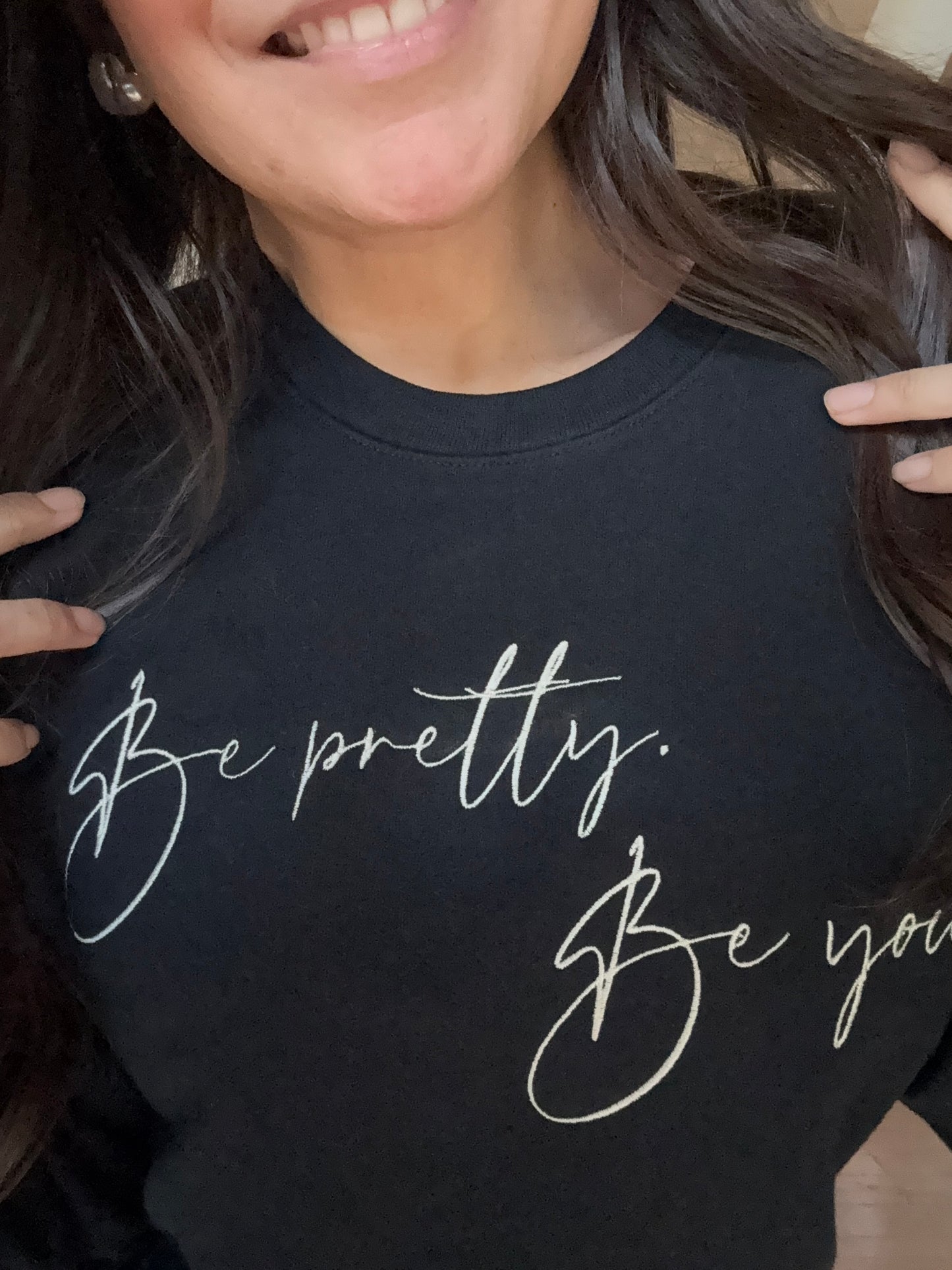Be pretty. Be you. Embroidered Pullover Sweatshirt