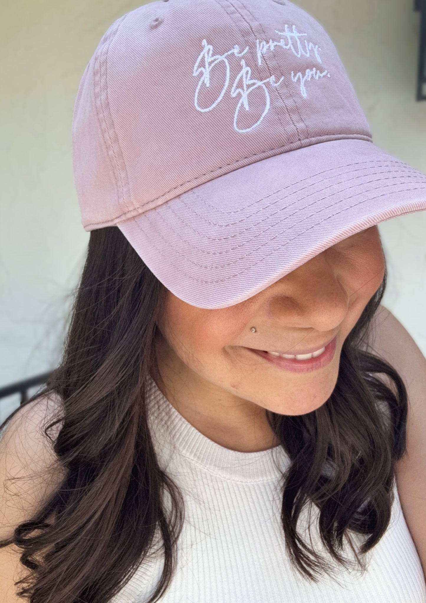 Be pretty. Be you. Embroidered Baseball Cap